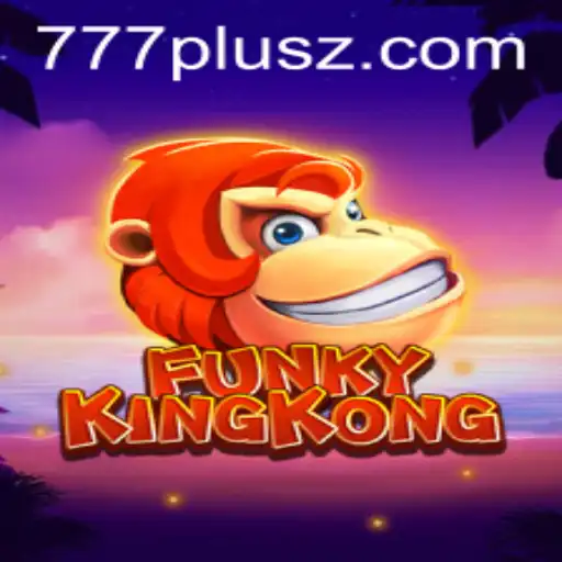 Dive into the World of FunkyKingKong: The Enchanting Adventure with 777plus