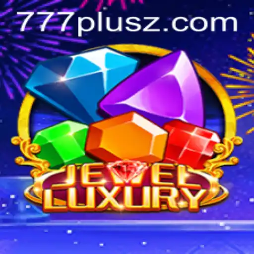 Discover the World of JewelLuxury with a Twist of 777plus