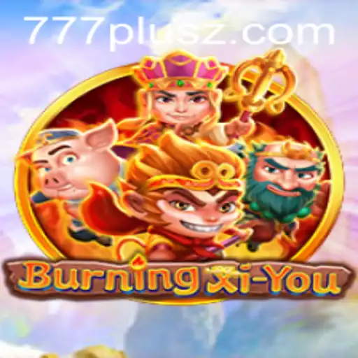 Discover the Exciting World of BurningXiYou: A Comprehensive Guide to Gameplay and Rules with 777plus