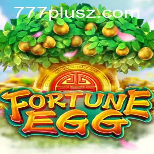 FortuneEgg: A Captivating Journey into the World of 777plus
