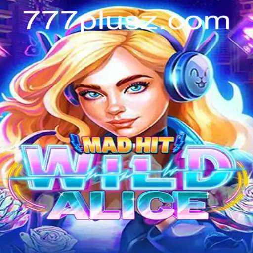 Discover the Enchanting World of MadHitWildAlice: A Game of Adventure and Strategy