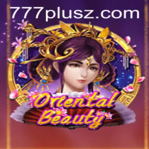 Explore the Enchanting World of OrientalBeauty with 777plus