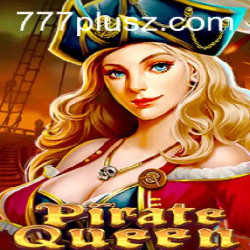 Embark on an Epic Adventure with PirateQueen: Unraveling the Mysteries of 777plus