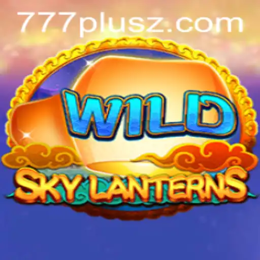SkyLanterns: A Mystical Journey in the World of Gaming with 777plus
