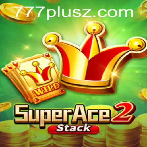 Unveiling SuperAce2: An Exciting New Chapter in Gaming with a Touch of 777plus