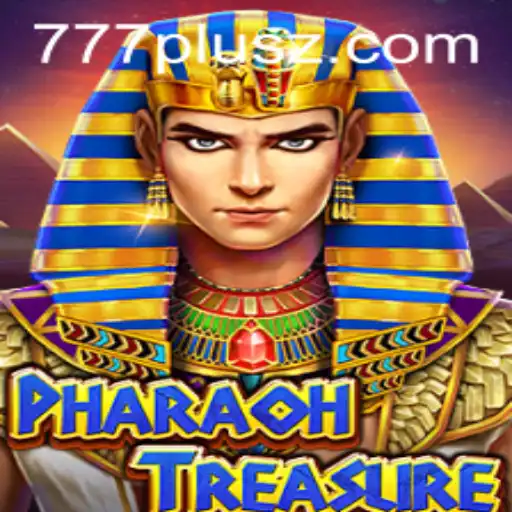 Exploring the Enigmatic World of PharaohTreasure: The 777plus Adventure