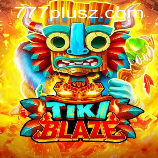 TikiBlaze: A Thrilling Adventure in the World of 777plus