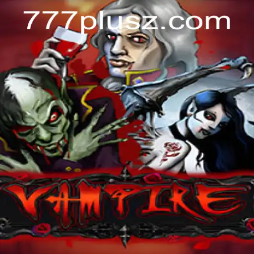 Vampire 777plus: A New Era in Gaming